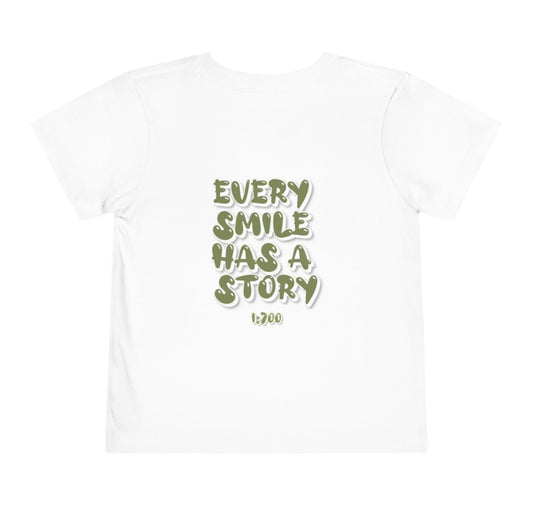 Every Smile has a Story t-shirt